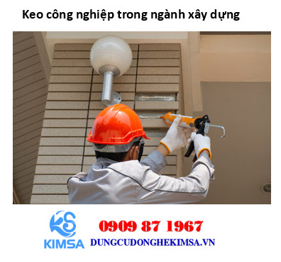 Keo công nghiệp dùng trong ngành xây dựng.