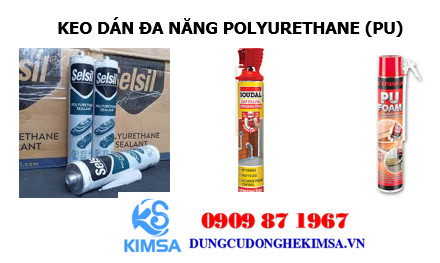 Các loại keo polyurethane thông dụng.