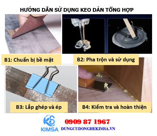 Mô tả các bước dùng keo đa năng.