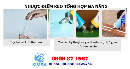 Một số hạn chế của keo đa năng tổng hợp.