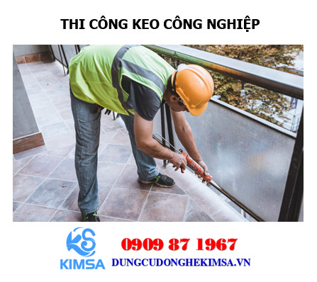 Dùng keo công nghiệp thi công ban công