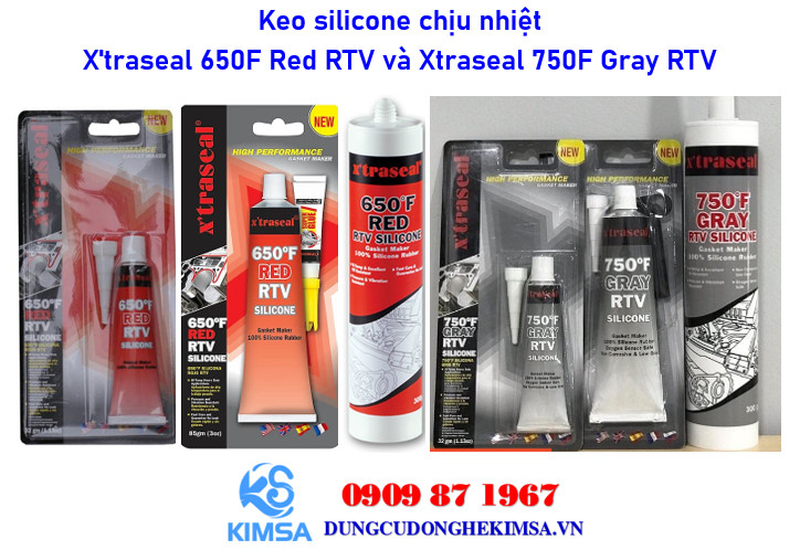 Keo silicone Xtraseal 650F Red RTV va Xtraseal 750F Gray RTV chiu nhiet